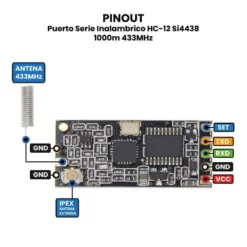 AR1874 - Puerto Serie Inalambrico HC-12 Si4438 1000m 433MHz PINOUT