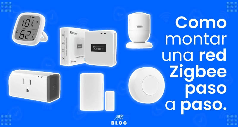 Sonoff Zigbee para Principiantes
