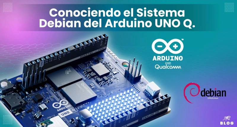 Conociendo el Sistema Debian del Arduino UNO Q