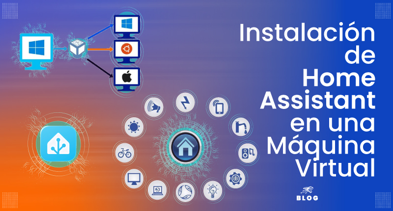Instalación de Home Assistant en una Máquina Virtual